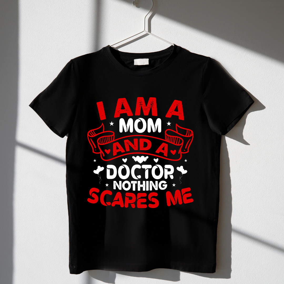Doctor Mom Fears None