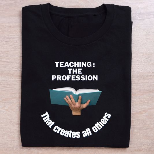 Teaching creates other professions